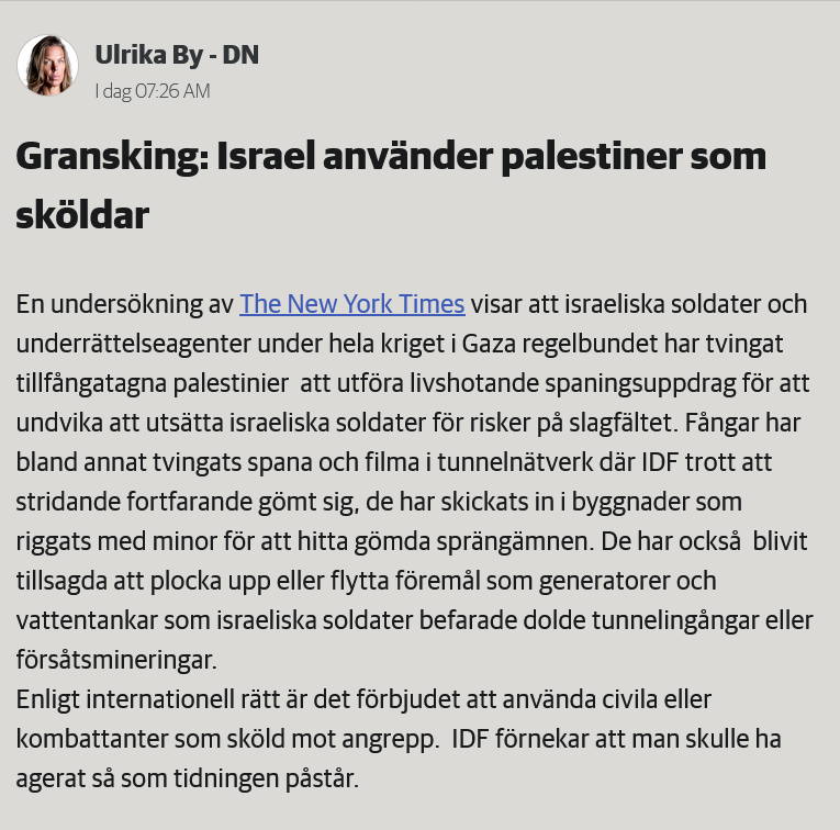 Varje anklagelse är ett erkännande. Enligt New York Times bekräftas uppgifterna av israeliska soldater själva.