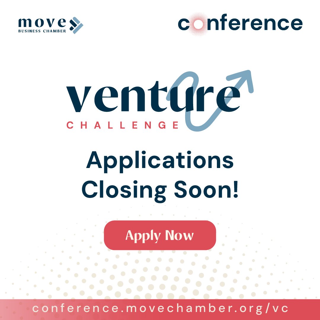 Time is running out!

The deadline for first-round submissions for the MOVE Business Conference Venture Challenge is October 15th, 2024, at 11:59 PM EST.

Seize this opportunity to make important connections, and access funding possibilities.

Register: conference.movechamber.org/vc/
