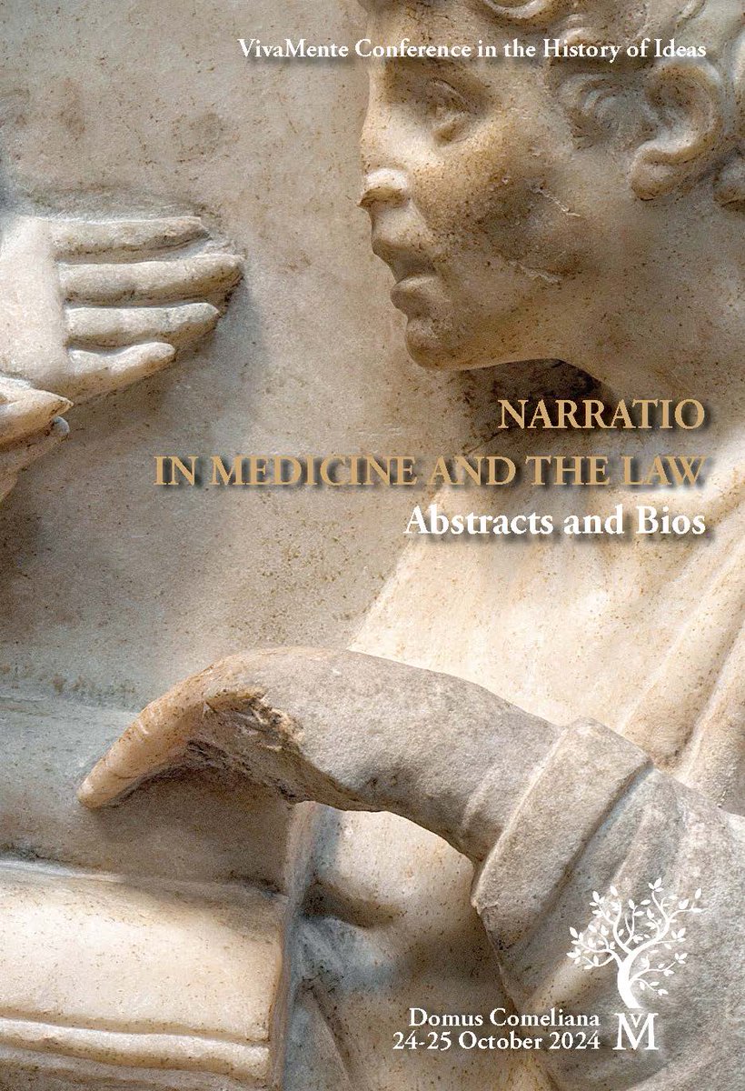 Just Released!

Read the Abstracts of the 2024 VivaMente Conference on "Narratio in Medicine and the Law":
csmbr.fondazionecomel.org/.../CSMBR_Viva…...
<a href="/followers/">はうはう</a>
#CSMBR #VivaMente2024 #Narratio #Narrative #Medicine #Law #Rhetoric