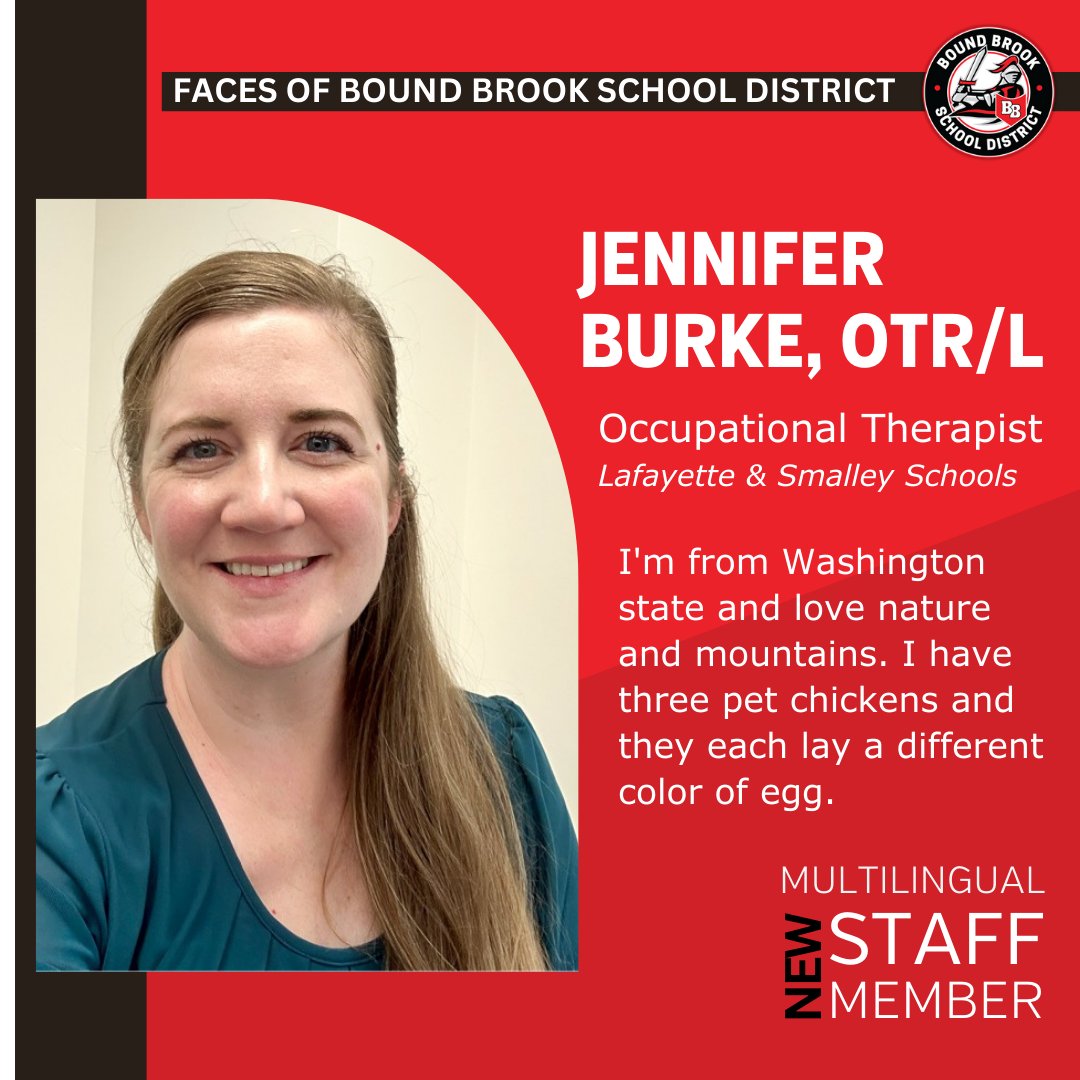 Thrilled to introduce another new face to Bound Brook School District. She is learning Spanish and French and loves to practice both languages.  Welcome to the Crusader team, Jennifer Burke, ORT/L!