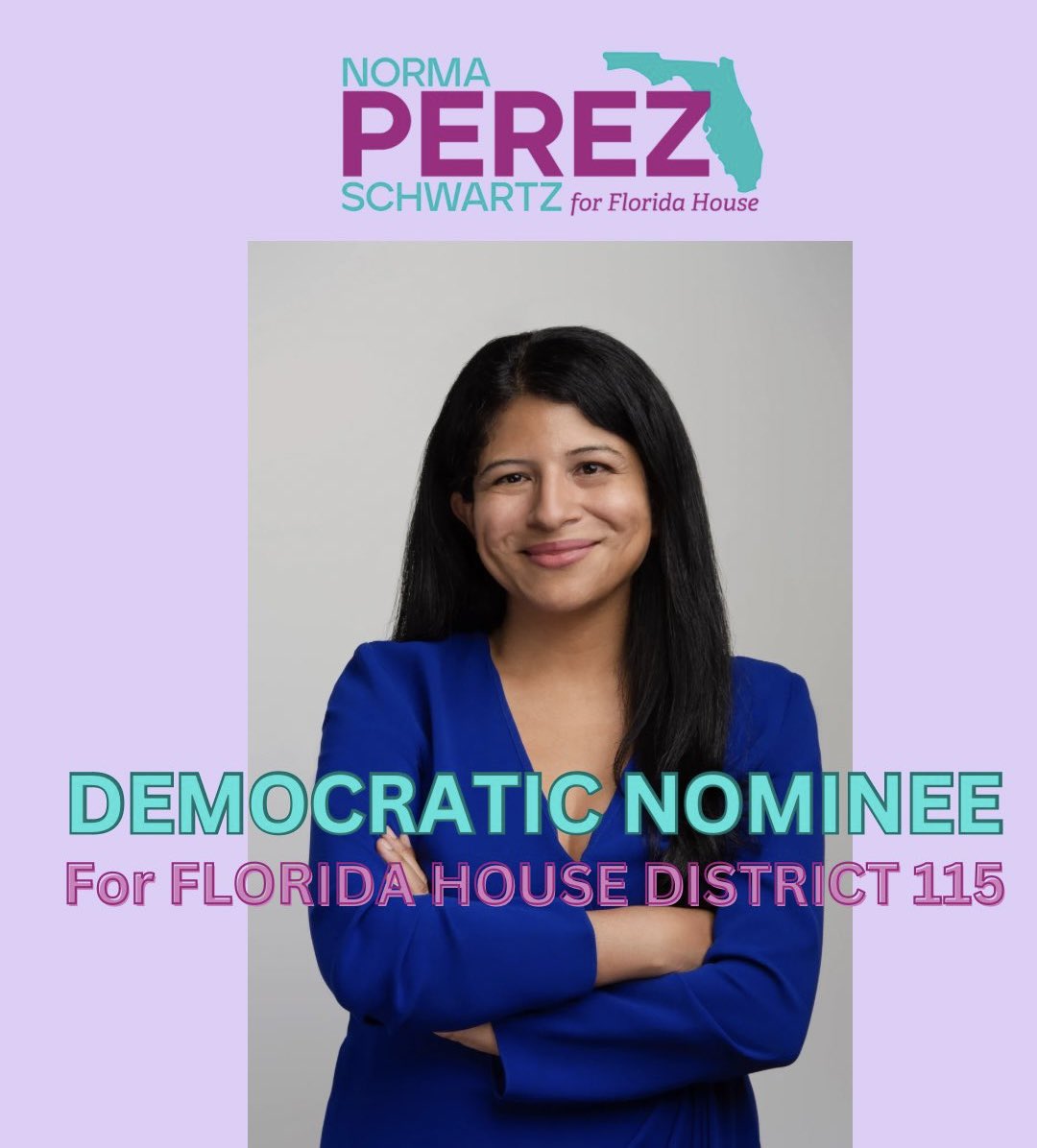 Vote Norma Perez-Schwartz <a href="/NormaforFL/">Norma Schwartz</a> for Florida House District 115. Norma has always been a community advocate. She supports lowering costs, the need for public transportation and a woman's right to choose. #VoteBlueDownBallot #wtpGOTV24 #DemVoice1 #TakeBackFL