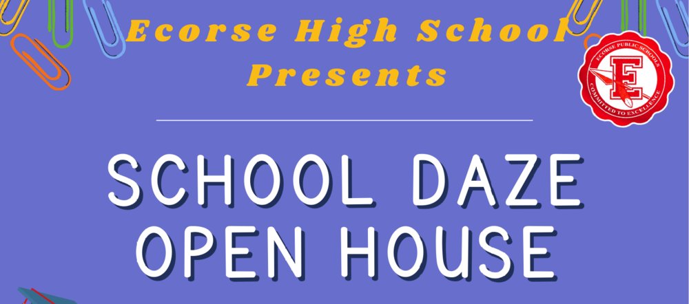 School Daze Open House ecorse.education/o/ehs/article/…