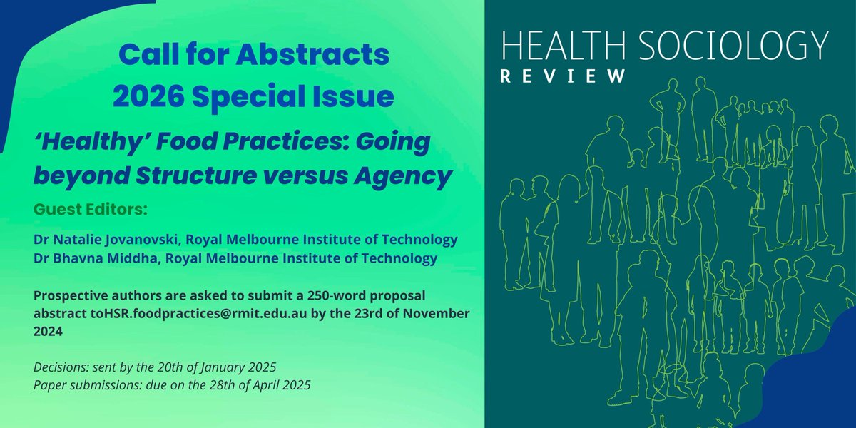 🍽️ Submit your abstracts for HSR's Special Issue on "Healthy Food Practices." 

Exploring food's role in shaping health beyond structure vs. agency. 

Abstracts due Nov 23! #HealthSociology #FoodStudies #SocialPracticeTheory

For the full details, visit buff.ly/4h6Bb0W