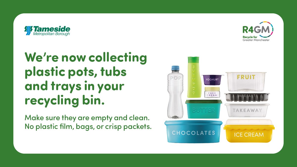 TamesideCouncil's tweet image. We’re now collecting plastic pots, tubs and trays in your Tameside mixed recycling bin ♻️

- Plastic pots 
- Plastic tubs 
- Plastic trays

Make sure they are empty and clean! 

For more info👇 
recycleforgreatermanchester.com/plastic
#RecycleWeek