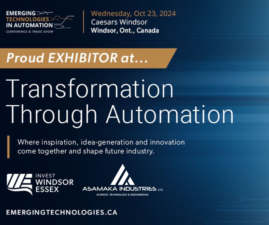 AsamakaIndustry's tweet photo. Join us in #Windsor #Ontario on Oct. 23 for Emerging Technologies in Automation #Conference & #TradeShow. Stop by our booth to meet our team & see our latest technologies. #EmergingTech2024 #TransformationThroughAutomation #innovation
Learn More: https://t.co/KDsJFXAsh5 https://t.co/jggNNYatg4