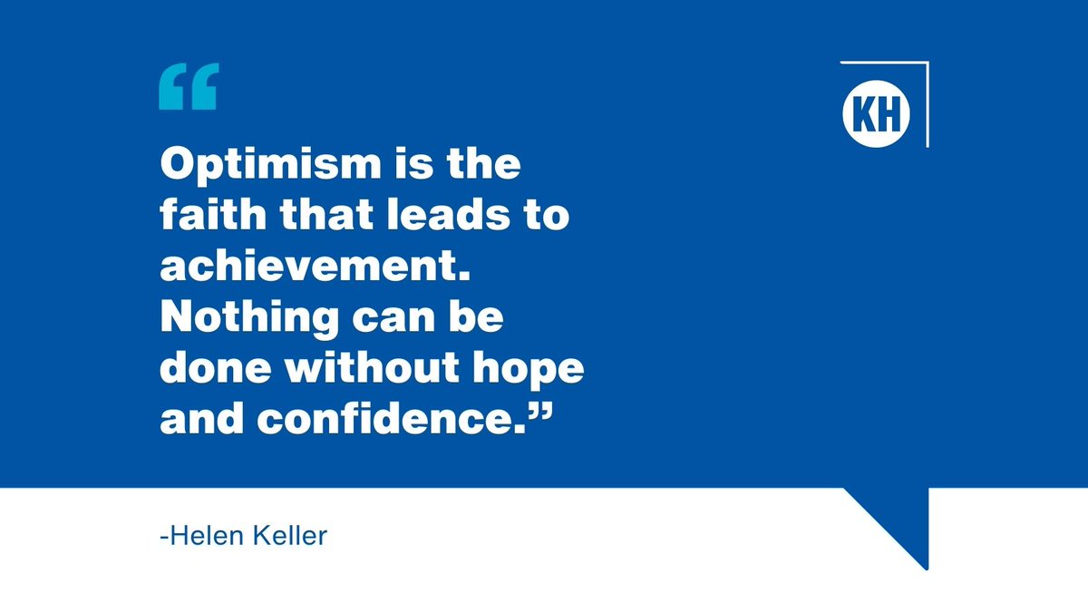 "Optimism is the faith that leads to achievement. Nothing can be done without hope and confidence."

-Helen Keller

#MondayMotivation #Inspiration #Positivity