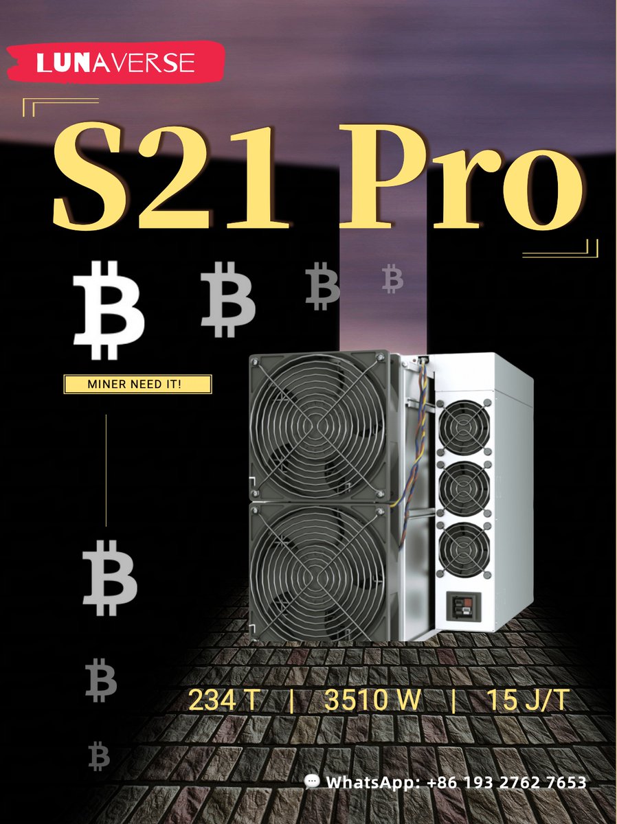 Lunaverse_Luna's tweet photo. 『Lunaverse』
☄️ Spot Sale of S21 Pro:
🪧🪧 Main Features:
Hashrate: 234 T
Power on wall: 3510 W
Power efficiency: 15 J/TH
Shipping Date: Spot.
#M30S+ #S19 #T21 #M50S++ #L9 #KS5pro #S21pro #S21Hyd #S19Pro+Hyd #S19kPro #Bitcoin #blockchain #M50S #M50 #S21Pro #ETF #BTC https://t.co/JDRo9wtXC8