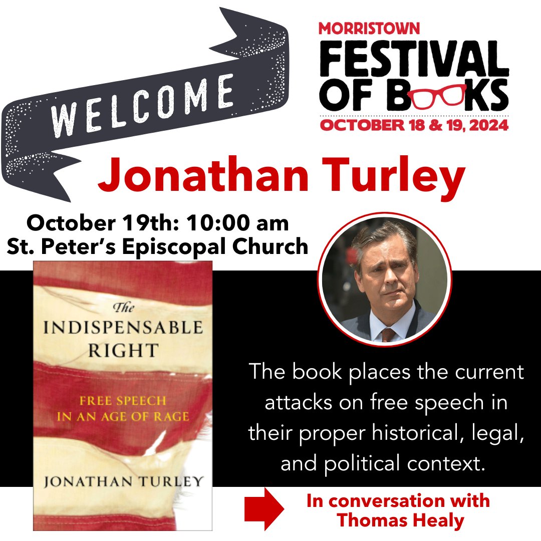 Morristown Festival of Books (@morristownbooks) on Twitter photo Welcoming Jonathan Turley, law professor, columnist, television analyst, and litigator to Morristown on 10/19 to discuss THE INDISPENSABLE RIGHT.
No tickets needed; first-come, first-seated!
--> morristownbooks.org/speaker/jonath…
<a href="/JonathanTurley/">Jonathan Turley</a> Welcoming Jonathan Turley, law professor, columnist, television analyst, and litigator to Morristown on 10/19 to discuss THE INDISPENSABLE RIGHT.
No tickets needed; first-come, first-seated!
--> morristownbooks.org/speaker/jonath…
<a href="/JonathanTurley/">Jonathan Turley</a>