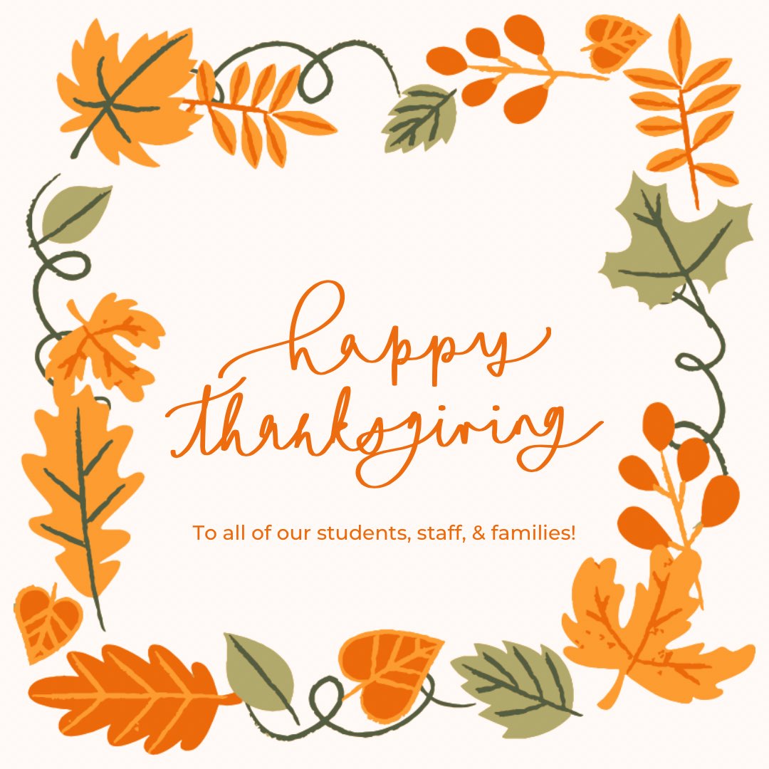 🧡 GRATEFUL • THANKFUL • BLESSED 🧡REMINDER - There is NO SCHOOL today (Monday, October 14th). #happythanksgiving #gratefulhearts #thankful