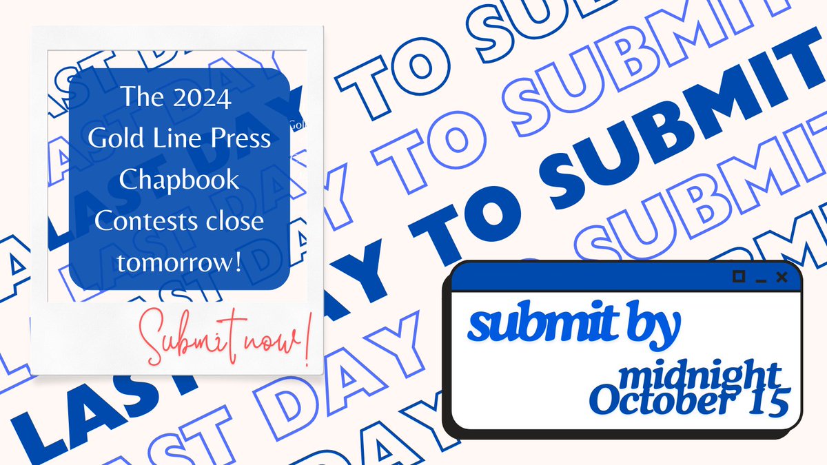 ⏰ writers—submit now before the 2024 Gold Line Press Chapbook Contests close for good!⏰

goldlinepress.submittable.com/submit