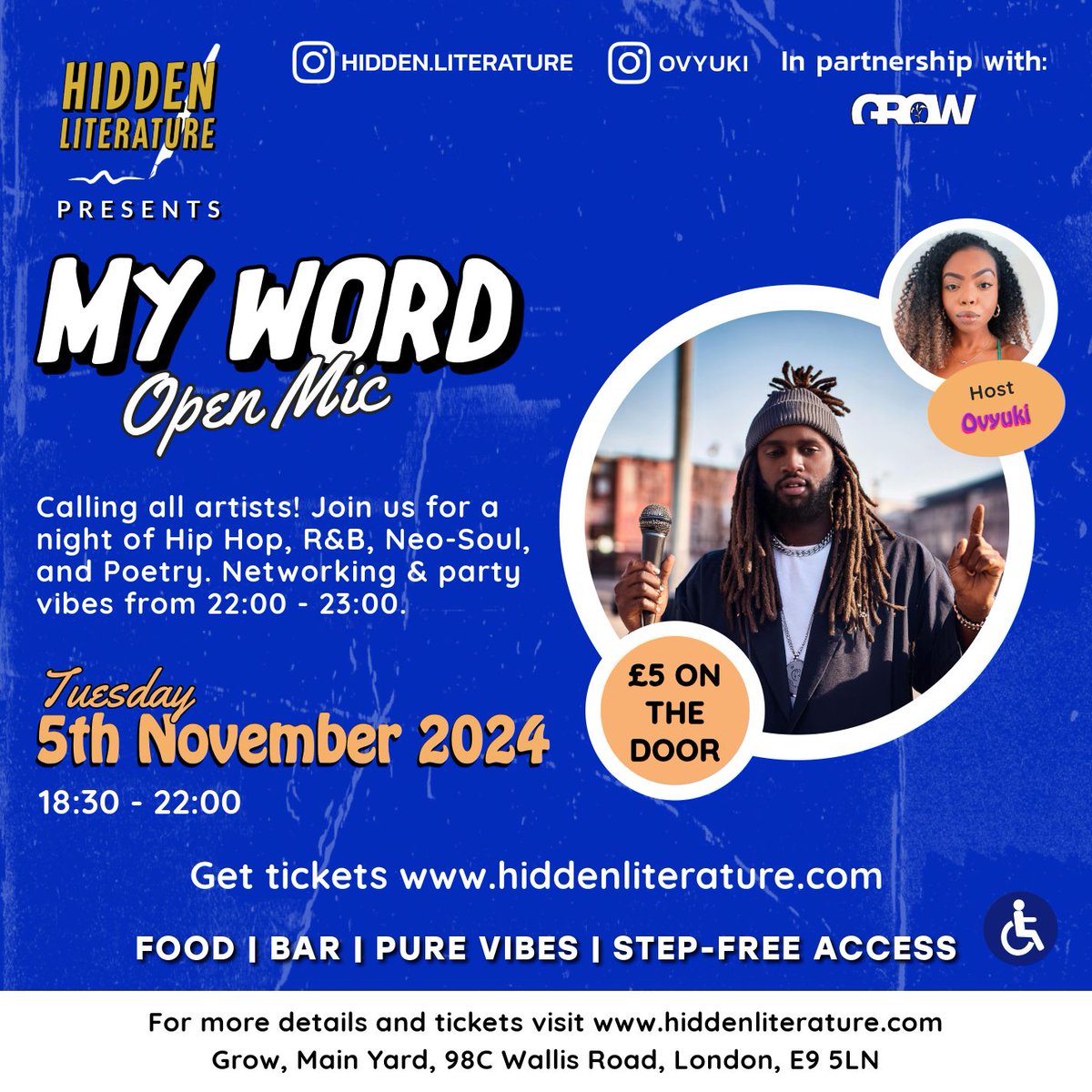 hiddenliterature (@hiddenlitpoetry) on Twitter photo Looking for a chill evening with party vibes? 🎤✨ Come experience our monthly open mic MY WORD. When? Tuesday, 5th November 2024.
OPEN MIC SIGN UP IS OPEN! 🔗 buff.ly/46EmpIt.
🎟️ Get your tickets: buff.ly/4bhWQjJ 💛✨
Venue: <a href="/growhackney/">Grow, Hackney</a>
#openmiclondon Looking for a chill evening with party vibes? 🎤✨ Come experience our monthly open mic MY WORD. When? Tuesday, 5th November 2024.
OPEN MIC SIGN UP IS OPEN! 🔗 buff.ly/46EmpIt.
🎟️ Get your tickets: buff.ly/4bhWQjJ 💛✨
Venue: <a href="/growhackney/">Grow, Hackney</a>
#openmiclondon