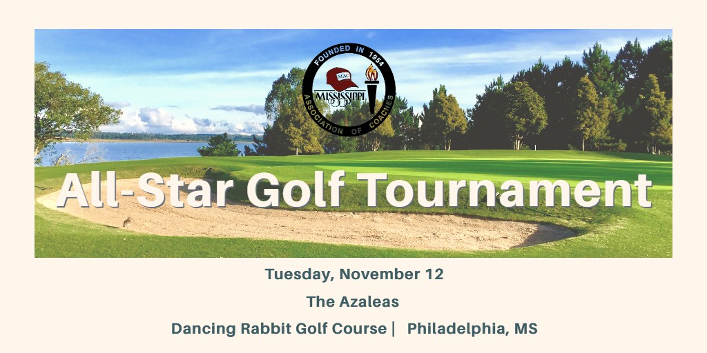 🏌️🏌️‍♀️🏌️‍♂️⛳️⭐️

Congratulations to our 2024 Golf All-Stars!  

The 2024 All-Star Golf Tournament will begin at 9:00 AM on Tuesday, November 12 at the The Azaleas at Dancing Rabbit Golf Club in Philadelphia, MS.