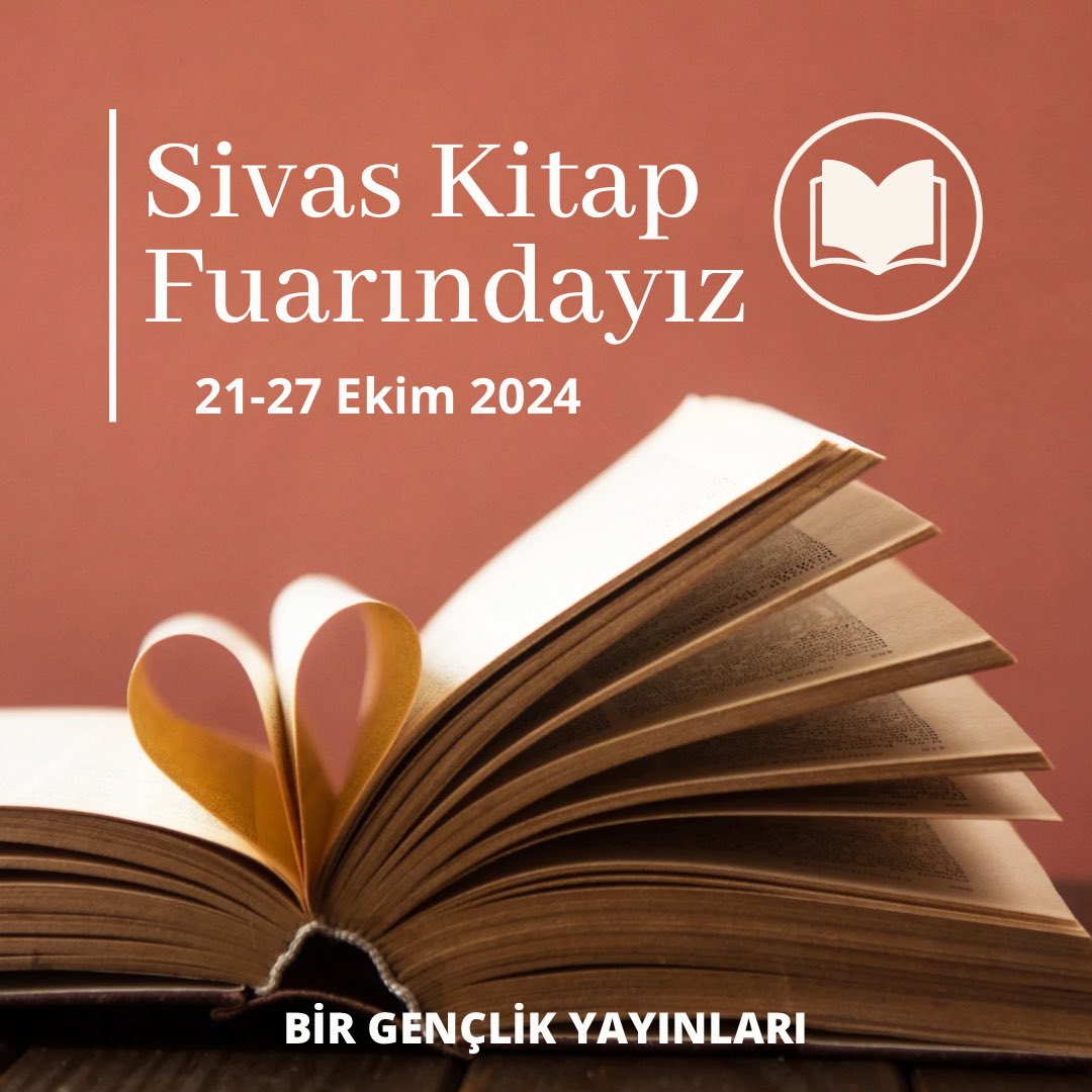 ✨ Sivas Kitap Fuarı’ndayız! ✨
Bir Gençlik Yayınları olarak 21-27 Ekim 2024 tarihleri arasında Sivas Kitap Fuarı’nda sizlerle buluşuyoruz. 📚
Yeni kitaplarımız ve imza günlerimiz ile dopdolu bir fuar sizleri bekliyor!
Kaçırmayın, birlikte kitap dolu bir hafta geçirelim! 💫