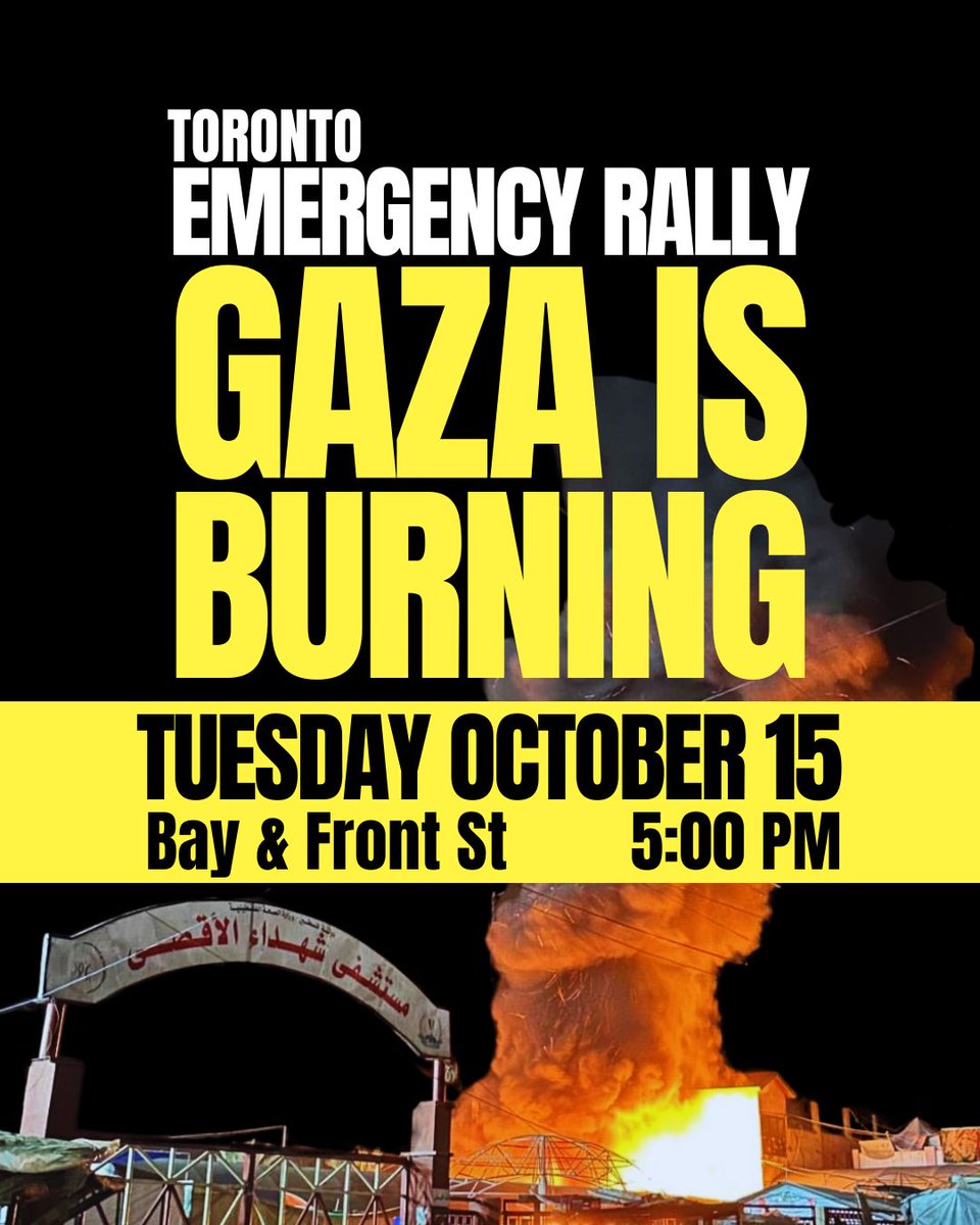 Toronto4P's tweet image. ESCALATE FOR PALESTINE: 
Yesterday, the Israeli occupation committed a heinous massacre in Gaza against displaced Palestinians in the Shuhadaa Al-Aqsa hospital.

We demand an end to Canadian complicity, an arms embargo, and cutting all diplomatic ties with Israel!