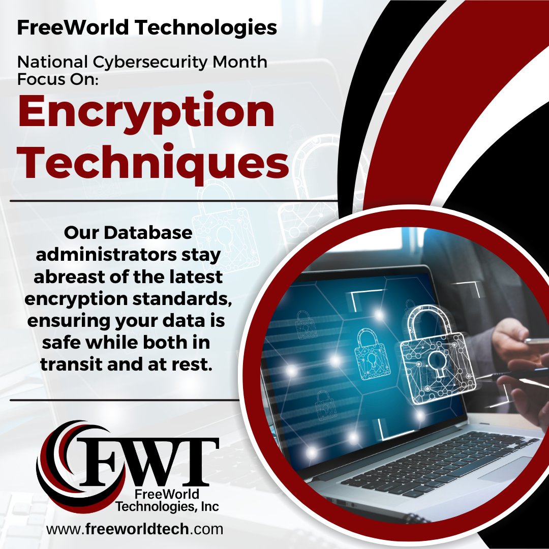 FWTCorp's tweet image. #CybersecurityMonth #FreeWorldTech #EncryptionTechniques 
freeworldtech.com/blogs/
#Cybersecurity #DatabaseAdministrator #WomenOwnedBusiness #ManassasVA #PrinceWilliamCounty