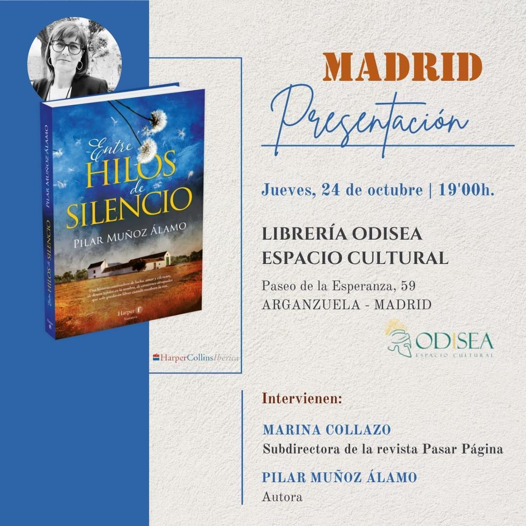 El 24 de octubre tendremos el placer de recibir en la librería a Pilar Muñoz Álamo, que presentará su novela Entre hilos de silencio (<a href="/HarperCollinsIB/">HarperCollins Ibérica 📖</a>), acompañada por <a href="/MarinaCCasal70/">Marina Collazo Casal</a>, subdirectora de la revista <a href="/PaginaPasar/">Pasar Página</a>  
Te esperamos en Paseo de la Esperanza 59, Madrid.