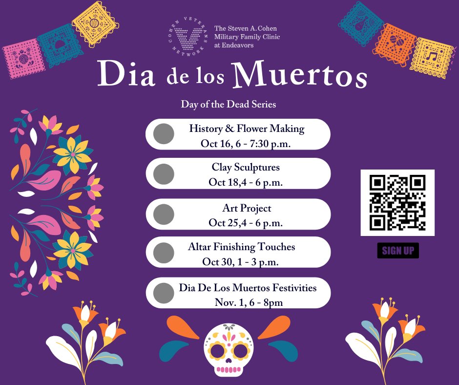 Join The Steven A. Cohen Military Family Clinic at Endeavors, San Antonio for our very special five-part Dia de los Muertos series. Bring friends, family and join us for one or all of these exciting celebratory events this Fall.

Sign up today: endeavors.org/events/