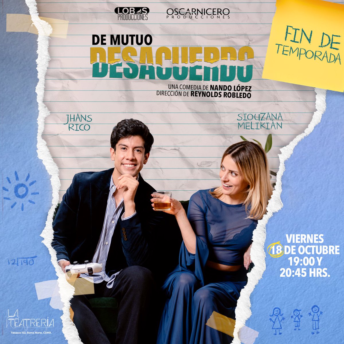 ¡FINAL DE TEMPORADA!🥊 

💥No te quedes sin descubrir si es posible convivir con un ex civilizadamente💥 

“De Mutuo Desacuerdo”🥊 

🗓️Viernes 18 de noviembre
⏰19:00 y 20:45 hrs 

🎟️Compra tus boletos en taquilla o en bit.ly/DeMutuoDesacue…