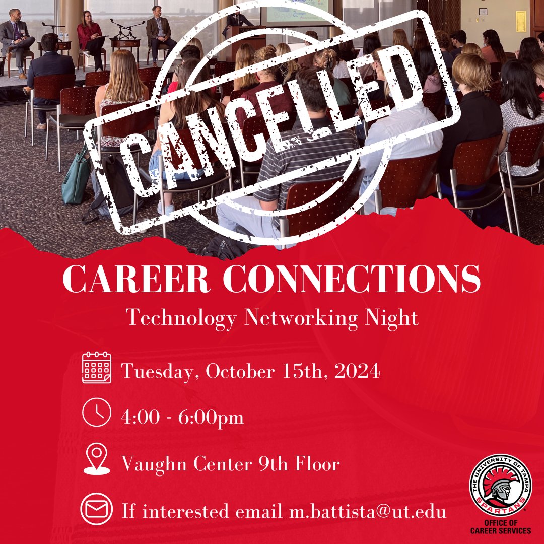 Career Connections: Technology Networking Night is cancelled.