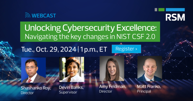 Learn how organizations are adapting to the NIST CSF 2.0 updates, covering governance, supply chain risk and more in our upcoming webcast! rsm.buzz/3Np6dUk