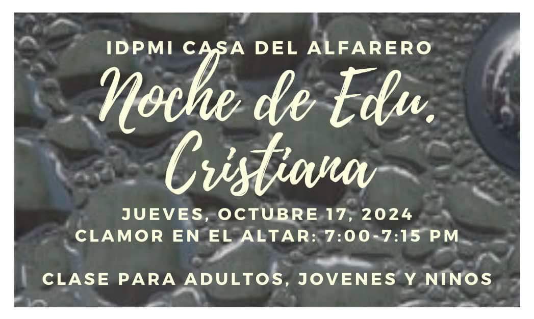 IDPMICDA's tweet photo. Programas para esta semana en iglesia Casa del Alfarero #NocheDeClamor #OraciónYFe #PeleaPorTuPueblo #DesMoinesIglesia #CasaDelAlfarero https://t.co/KFNDmQ2yGu