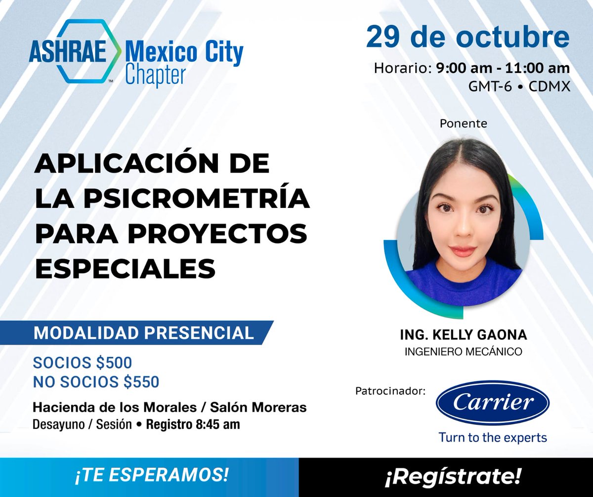 ashraecdmx's tweet image. #SesiónTécnica #Presencial del mes

📃 #Aplicación de la #Psicrometría para #ProyectosEspeciales
🗓️ 29 de Octubre
⏰ 8:45 hrs (registro), 9:00 hrs iniciamos
👩‍🏫 Ing. Kelly Gaona
👏 Carrier México
🏡 Salon Moreras #HaciendaDeLosMorales

Registro e informes: wa.me/525575068218