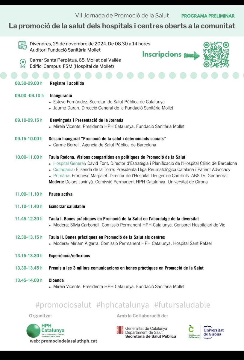 VII Jornada de Promoció de la Salut de la Xarxa d’Hospitals i Centres Promotors de la Salut que tindrà lloc el divendres 29 de novembre de 2024 a l’Auditori de la Fundació Sanitària de Mollet. La inscripció és gratuïta i es pot fer a través de: lnkd.in/daKHKYBZ