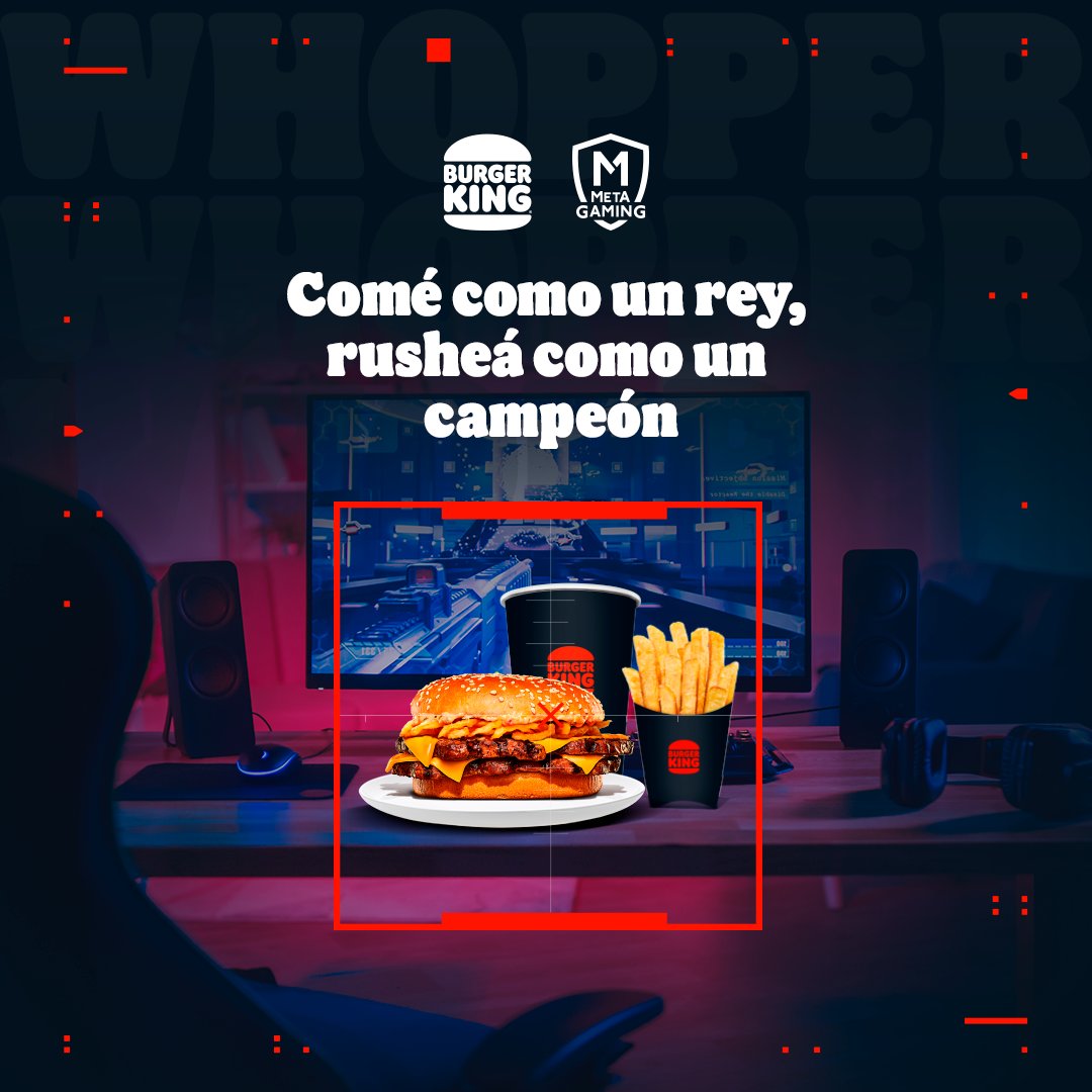 🎮🍔 Burger King y Meta Gaming
presentan The Rush Whopper, la hamburguesa
pensada para los que viven al máximo cada partida.

Pero la acción no termina ahí. Pedí tu combo Rush
Whopper y participá por un setup gamer completo de
otro nivel. Además, hay gift cards, auriculares,