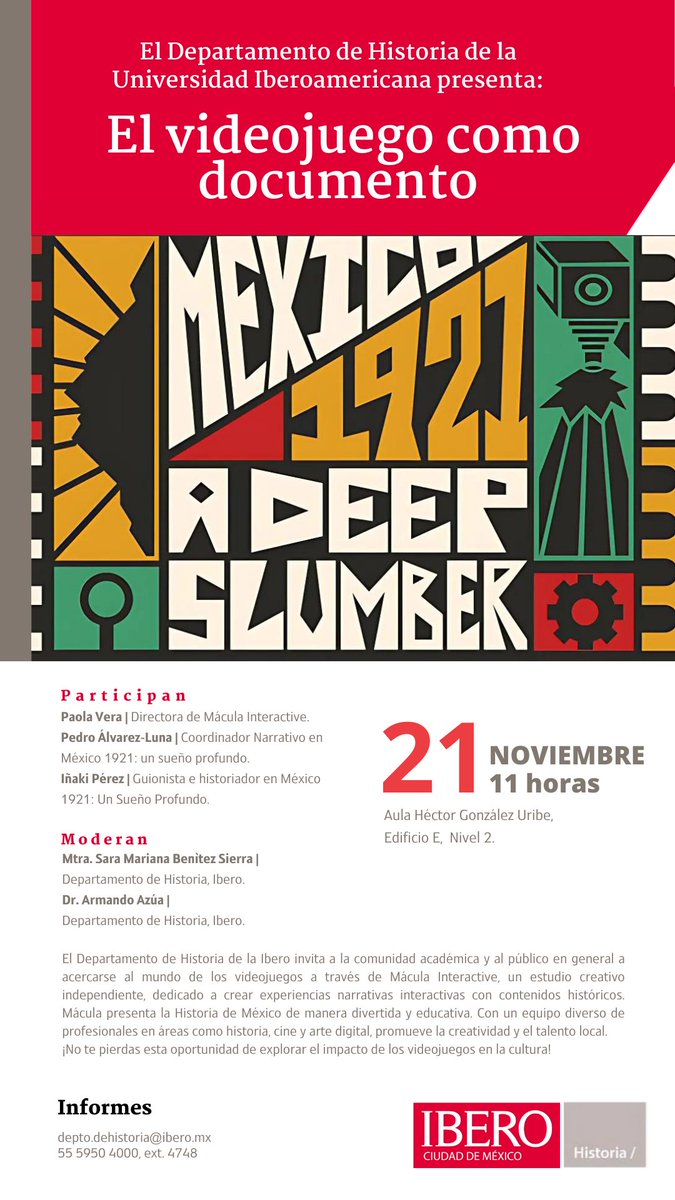 EL VIDEOJUEGO COMO DOCUMENTO
Acompáñennos a conocer el trabajo de Mácula Interactive, un estudio creativo e independiente dedicado a las narrativas con contenido histórico.
⏰ 21 de noviembre, 11:00 horas.
🔴 Aula Héctor González Uribe. Edificio E, segundo piso.