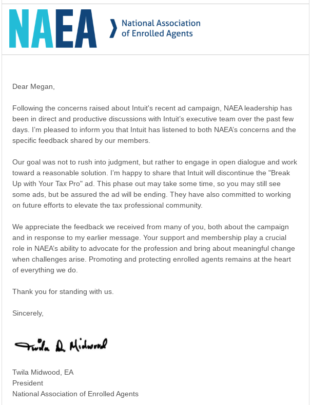Thank you, <a href="/Tax_Experts/">National Association of Enrolled Agents (NAEA)</a>, for doing more than zero.

Now, <a href="/Intuit/">Intuit</a> , <a href="/IntuitAccts/">Intuit Accountants</a> why haven't we heard directly from you about this issue? Why haven't you sent out a press release to us, who you say you value, about your errors and what you're doing to correct them?