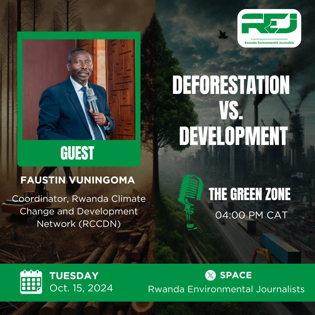 Rwanda Environmental Journalists (@envirorwanda) on Twitter photo Is there a way to balance economic growth with environmental conservation? ๐ฑ๐
Join us in this weekโs episode of #TheGreenZone on X Space as we dive into the crucial conversation on "Deforestation vs. Development" with <a href="/vunifaustin1/">Faustin Vuningoma</a>
#Deforestation #Development #Sustainability Is there a way to balance economic growth with environmental conservation? ๐ฑ๐
Join us in this weekโs episode of #TheGreenZone on X Space as we dive into the crucial conversation on "Deforestation vs. Development" with <a href="/vunifaustin1/">Faustin Vuningoma</a>
#Deforestation #Development #Sustainability