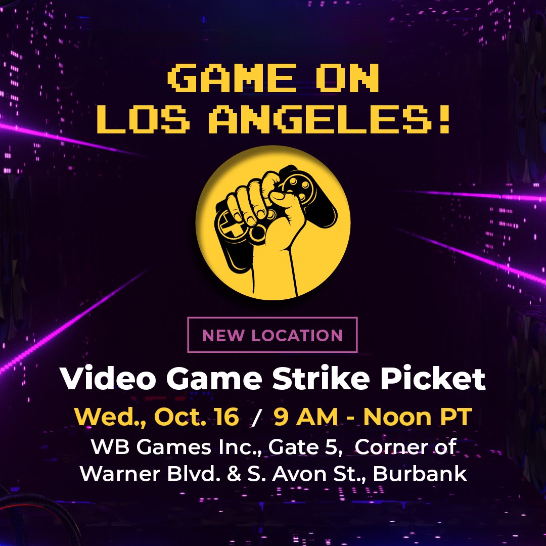 LOCATION UPDATE! ⚠️🎮 Los Angeles #SagAftraMembers, join us in #SagAftraStrong solidarity at our #VideoGameStrike picket this Wednesday, 10/16 at 9 AM - Noon! The location has been changed to WB Games Inc. 💪

More info: ow.ly/LG2s50TL99O