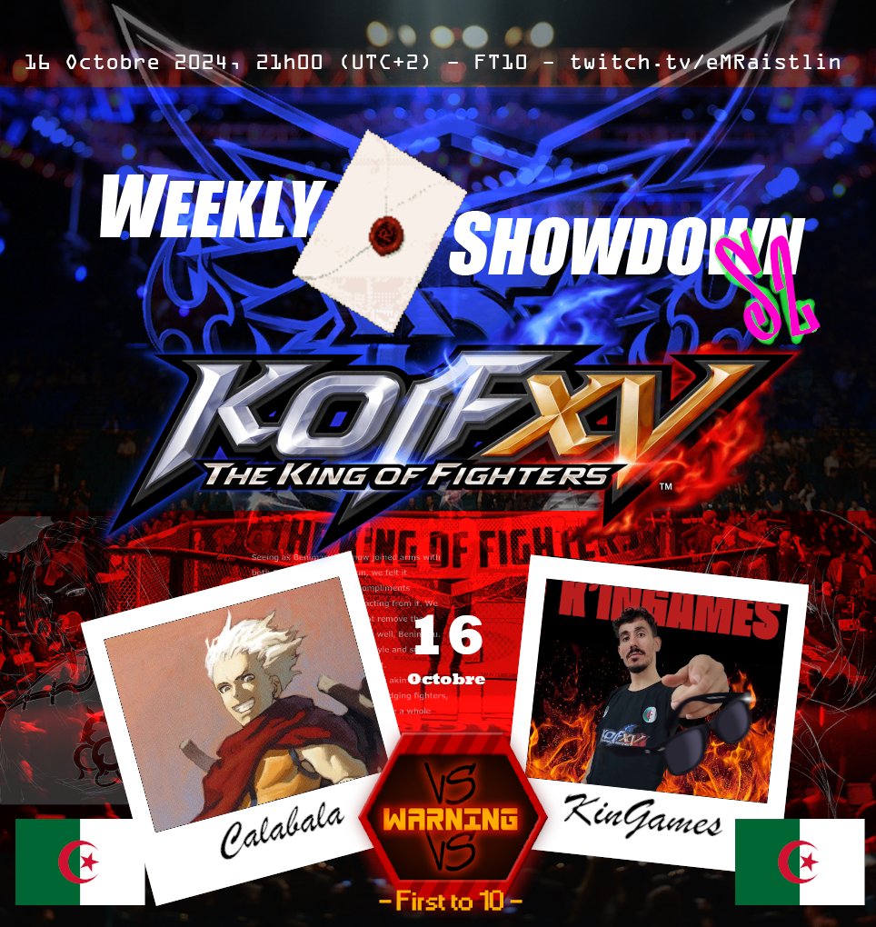 eMRaistlin's tweet photo. Ce mercredi, coup de projecteur sur la scène Dz de KOF : nous aurons le plaisir de recevoir KinGames VS @CalaBala1 

Un nouveau #FT10 dans la série des #WeeklyShowdown sur #KOFXV

sur https://t.co/B2MVgfX5zp

Le 16 à 21h https://t.co/6ZKJkQsqlS