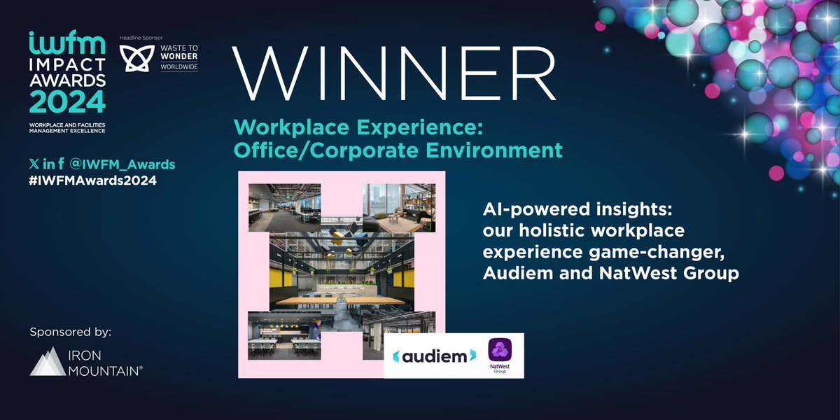 The first #IWFMWinner to announce is for Workplace Experience: Office/Corporate Environment, sponsored by <a href="/IronMountain/">Iron Mountain</a>. Congratulations to AI-powered insights: our holistic workplace experience game-changer, Audiem and NatWest Group! <a href="/NatWestGroup/">NatWest Group</a> #IWFMAwards2024