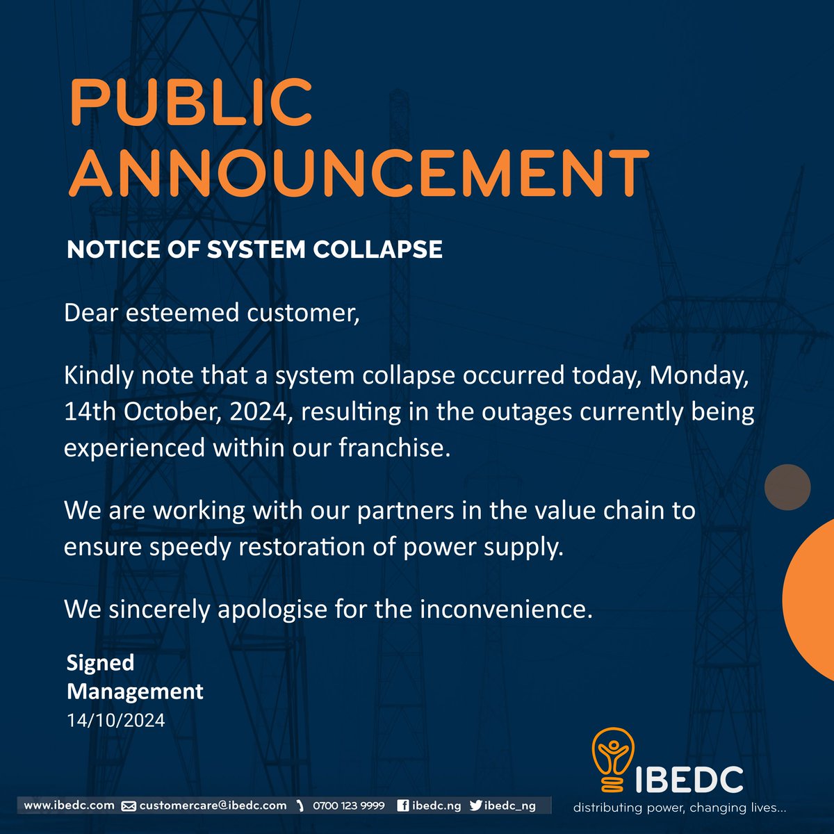 IBEDC_NG's tweet image. Public Announcement: Notice of System Collapse

#SystemCollapse #PowerOutage #GridRestoration #ElectricitySupply