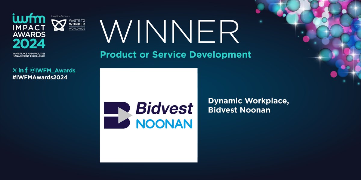Up next, the #IWFMWinner for Product or Service Development. A huge congratulations to Dynamic Workplace, Bidvest Noonan <a href="/BidvestNoonan/">Bidvest Noonan</a>! #IWFMAwards2024
