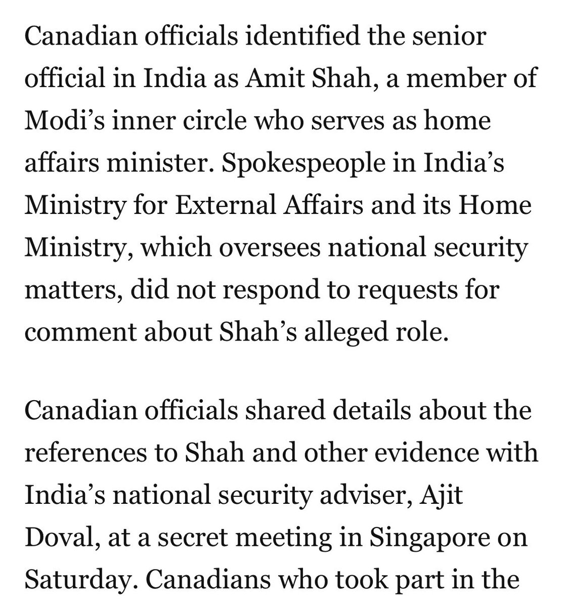 The Washington Post reported that the Canadian government linked Amit Shah directly to the investigation, based in part on apparent communications intercepts.