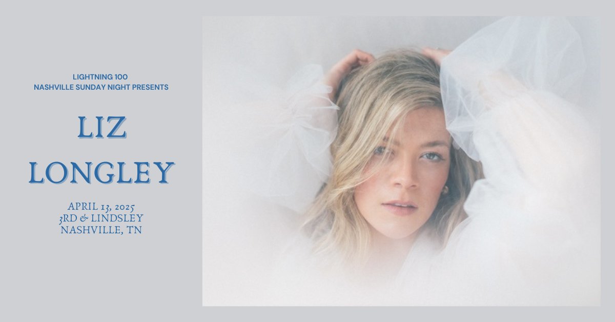 3rd and Lindsley (@3rdandlindsley) on Twitter photo Just Announced! 🎉 <a href="/Lightning100/">Lightning 100</a> Nashville Sunday Night presents <a href="/lizlongley/">Liz Longley</a> on April 13th at 3rd & Lindsley! 🎶 Tickets go on sale this Friday at 10am — don't miss out on this incredible night of live music! Just Announced! 🎉 <a href="/Lightning100/">Lightning 100</a> Nashville Sunday Night presents <a href="/lizlongley/">Liz Longley</a> on April 13th at 3rd & Lindsley! 🎶 Tickets go on sale this Friday at 10am — don't miss out on this incredible night of live music!