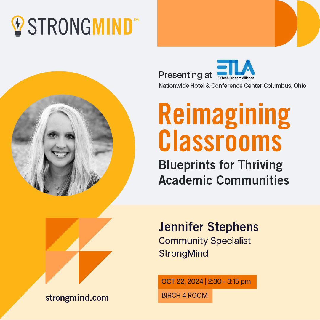 Meet StrongMind’s Community Specialist, Jen Stephens, on October 22nd in Ohio and discover ideas on how to transform your classroom communities!

#StrongMind #EdTechLeadersAlliance #EdTech #CommunityBuilding