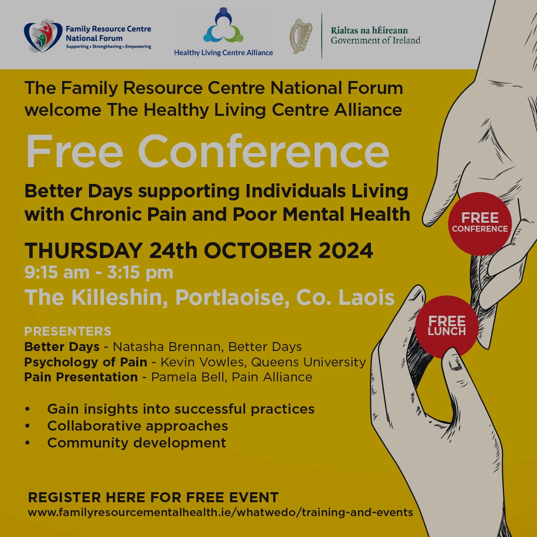 We are delighted to welcome the Healthy Living Alliance to Portlaoise for Better Days - A Successful Community Development Approach to Chronic Pain Support.This free event is open to FRC members, stakeholders, partners, and interested personnel.