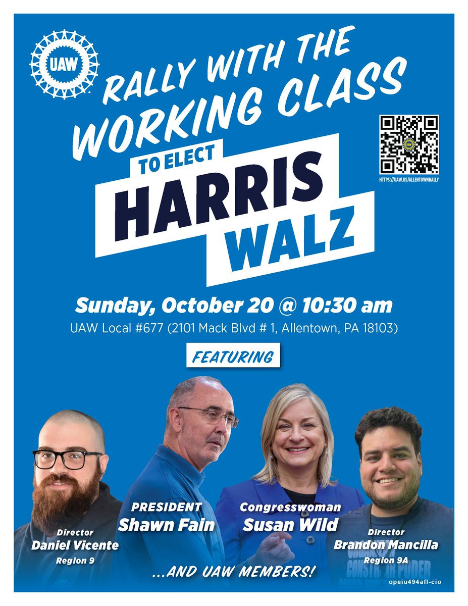 UAW's tweet image. Rally with the working class to elect Harris Walz on Sun, Oct 20, 10:30 am at UAW Local 677 in Allentown, PA. With UAW President Shawn Fain, Congresswoman Susan Wild, @UAWRegion9A Director Brandon Mancilla, @UAWRegion9 Director Daniel Vicente! Register: UAW.US/ALLENTOWNRALLY