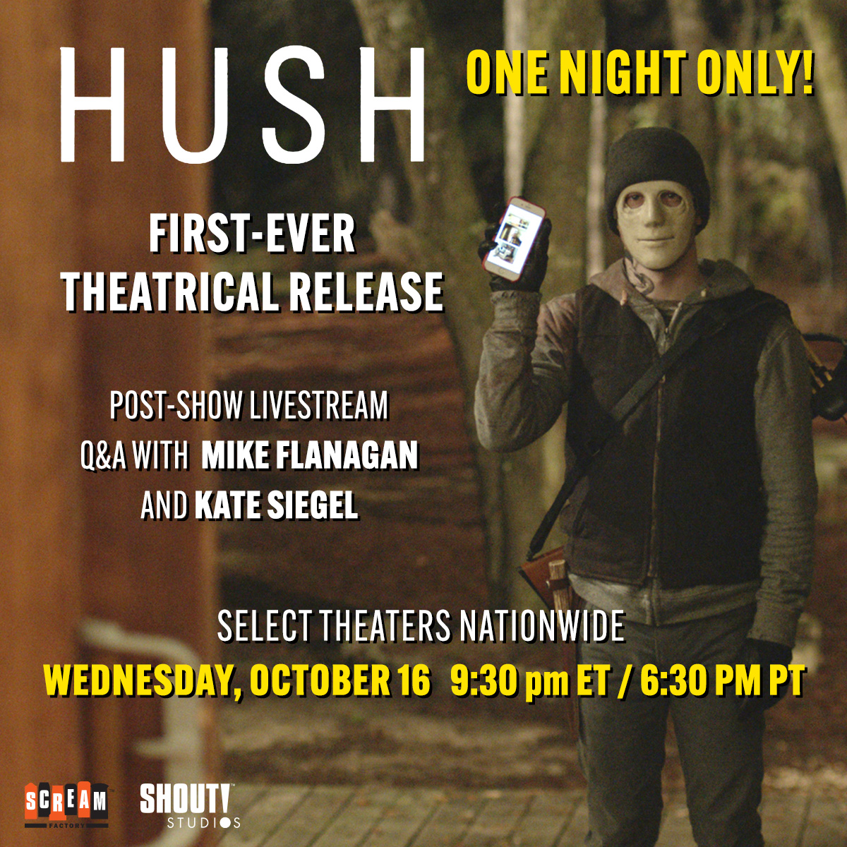 Shout! Studios (@shout_studios) on Twitter photo Tickets are now available to see Mike Flanagan’s HUSH in theaters this Wednesday! Select <a href="/Marcus_Theatres/">Marcus Theatres 🍿</a> will be playing the film followed by a livestreamed Q&A featuring Flanagan and Kate Siegel. shoutstudios.com/hush Tickets are now available to see Mike Flanagan’s HUSH in theaters this Wednesday! Select <a href="/Marcus_Theatres/">Marcus Theatres 🍿</a> will be playing the film followed by a livestreamed Q&A featuring Flanagan and Kate Siegel. shoutstudios.com/hush