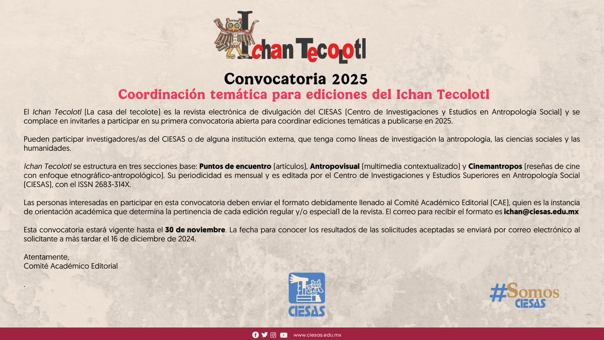 ¿Eres investigador o investigadora ✍️ del #CIESAS o de alguna institución externa, que tenga como líneas de investigación la antropología, las ciencias sociales y las humanidades? ¡Participa en la coordinación de ediciones temáticas de <a href="/Ichan_tecolotl/">Ichan</a>! 
🖱️bit.ly/3BEsbQw
