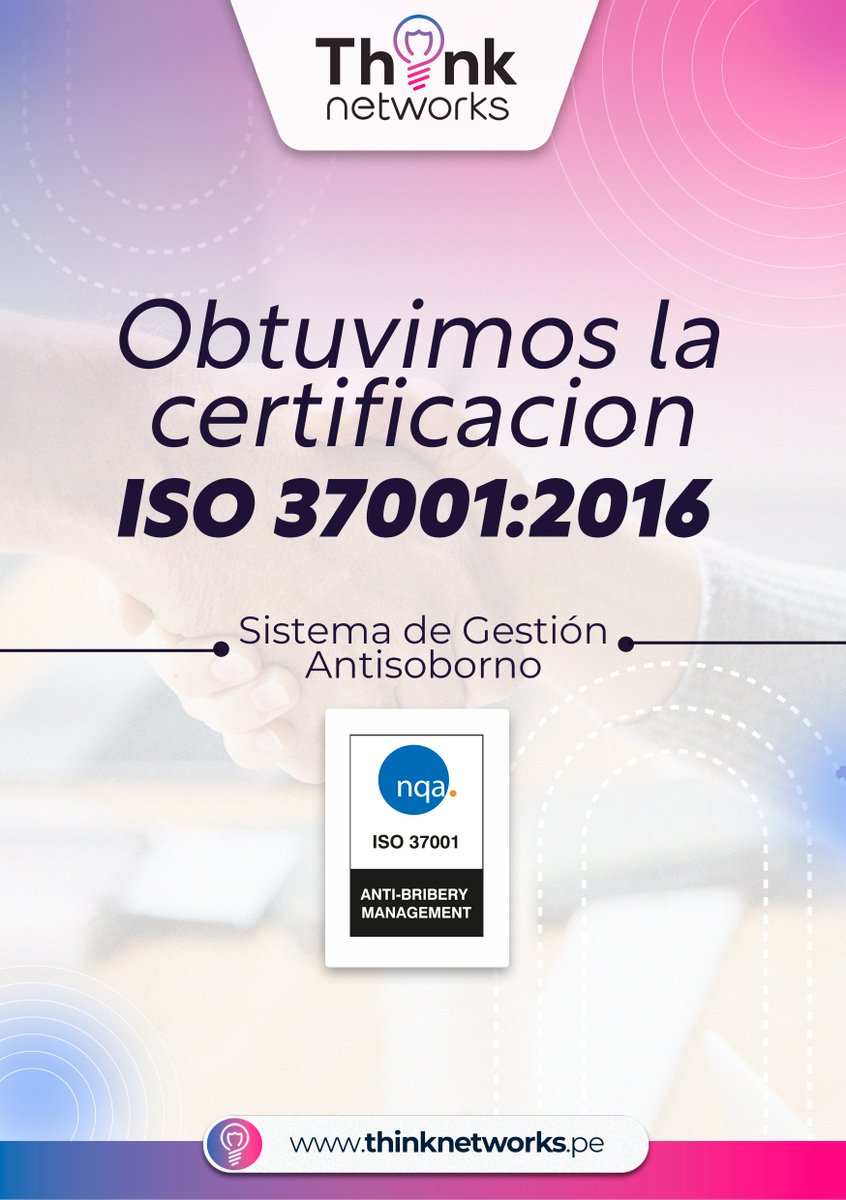 Think_Networks's tweet photo. Nos enorgullece anunciar que en Think Networks hemos obtenido la certificación del Sistema de Gestión Antisoborno bajo la norma ISO 37001:2016 🤝

Este logro refuerza el compromiso  de implementar y mantener mecanismos que fortalezcan la integridad y ética.
#ISO37001 https://t.co/p9nSwWb2JL