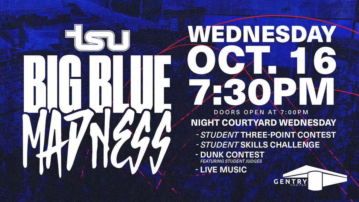 Get Ready for Big Blue Madness!

Join us for an exciting night as Tennessee State Basketball kicks off with a live scrimmage at Big Blue Madness! 🏀

🗓 Wednesday, October 16th
⏰ 7:30 PM (Doors open at 7:00 PM)
📍 Gentry Center

#RoarCity