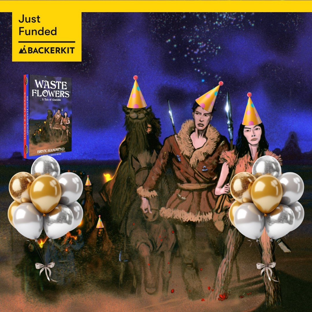 Heartfelt thanks from our smiling camel, from Sister Chaos with her party hat quirkily aslant, and Goatskin who has tied a ribbon to her leg.   

Less than 20 backers to add on my Mongol poems, seems possible in five days?
@newedgeswordmag 
backerkit.com/c/projects/bra…