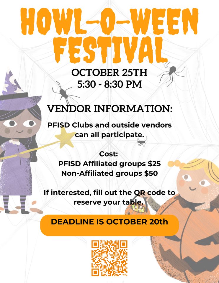 PFISD CLUBS AND OUTSIDE VENDORS! JOIN US FOR HOWL-O-WEEN!