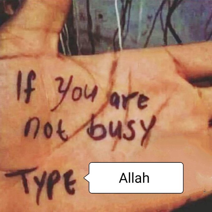 aiishadahir's tweet photo. If you aren’t busy type Allah https://t.co/UYwbQHcNx0