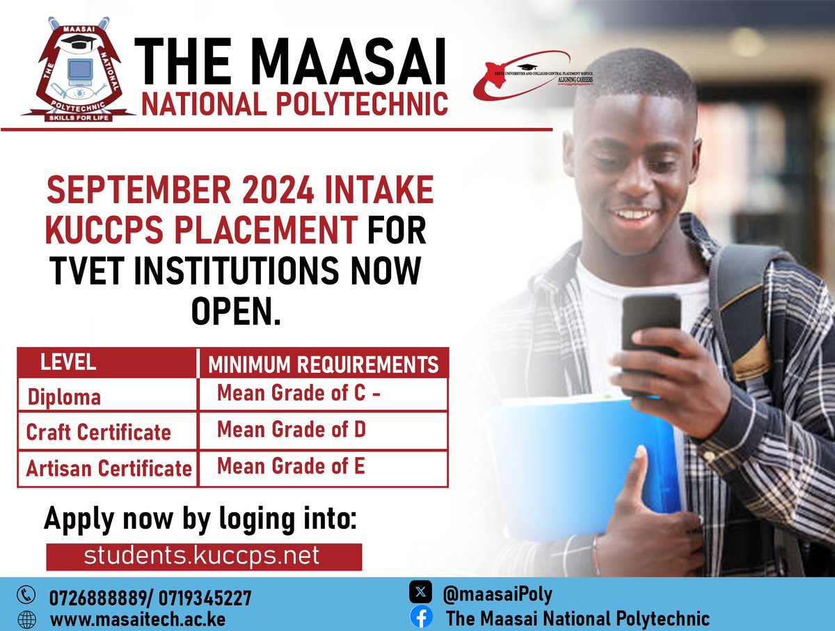 MaasaiPoly's tweet image. KUCCPS placement is now open for September 2024 intake. Kindly check the poster below for more information . #maasaipoly
#JoinUsToday #kuccpsplacement