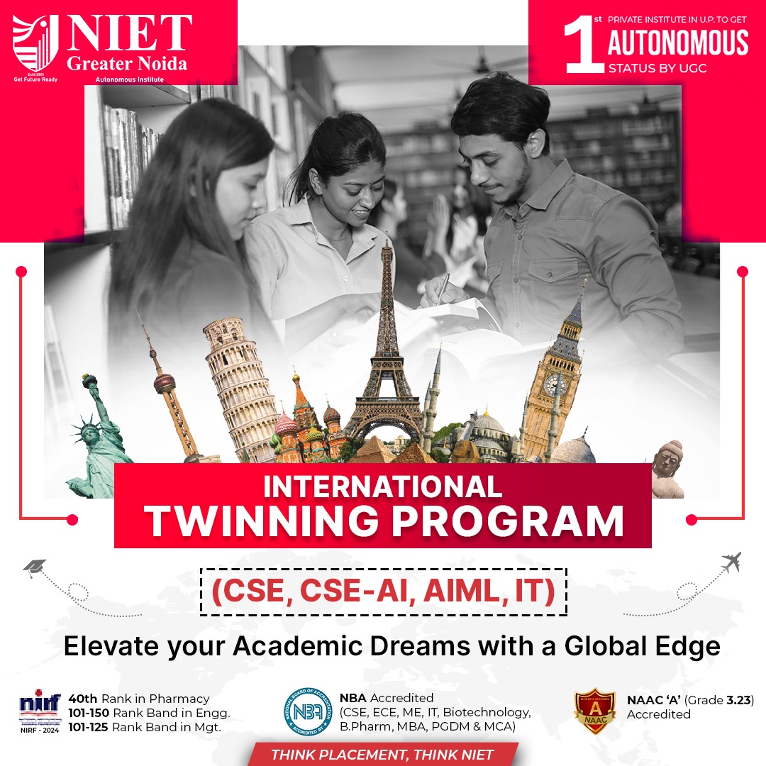 niet_grnoida's tweet photo. Elevate Your Dreams with NIET's International Twinning Program!
Specializations: CSE, CSE-AI, AIML, IT. Unlock global opportunities and cutting-edge education!
.
.
#NIETTwinning #GlobalEducation #FutureTechLeaders #JoinNIET #InnovateWithNIET #TwinningProgram #TechReady #DreamBig https://t.co/qd5xpRpI71